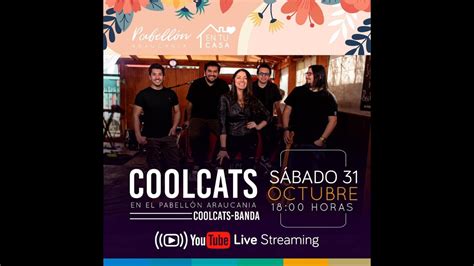 Coolcats En El Pabellón Araucanía Youtube