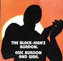 Eric Burdon & War - The Black-Man's Burdon (1993, CD) | Discogs