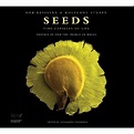 Seeds: Time Capsules of Life by Rob Kesseler — Reviews, Discussion ...