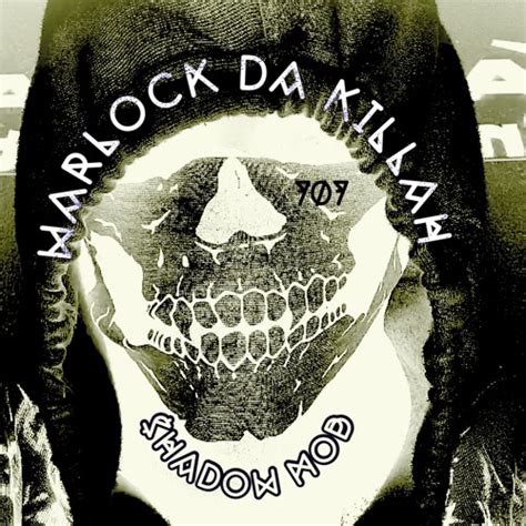 Stream Warlock Da Killah Music Listen To Songs Albums Playlists For