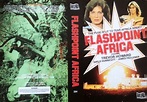 Flashpoint Africa (1980) on Film Video and Cable (United Kingdom ...