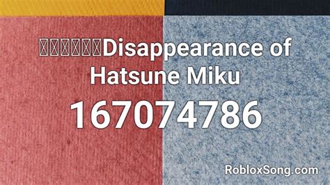 初音ミク Disappearance Of Hatsune Miku Roblox Id Roblox Music Codes