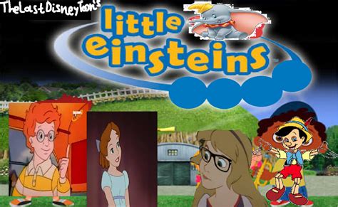 Little Einsteins Thelastdisneytoon Style The Parody Wiki Fandom