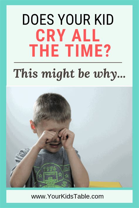 Does Your Child Cry All The Time This Might Be Why Your Kids Table