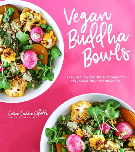 Pdf Free Pdf Vegan Buddha Bowls Easy Healthy Recipes To Feel Great