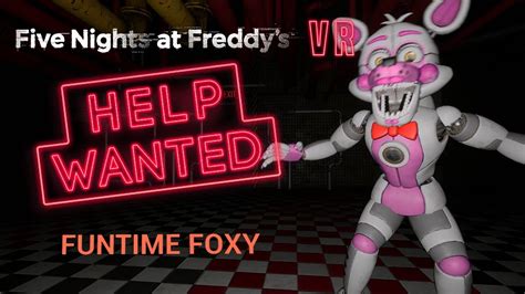 Funtime Foxy Gameplay And Jumpscares Fnaf Help Wanted 13 Youtube