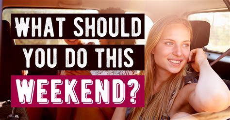 What Should You Do This Weekend Quiz