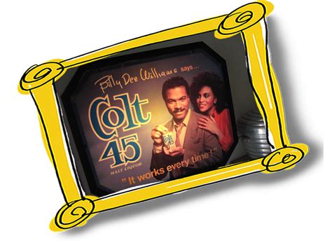 Billy Dee Williams Colt 45 Lighted Sign The Allee Willis Museum Of Kitsch