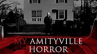 (Descargar Ver) My Amityville Horror 2013 La Película Completa En ...