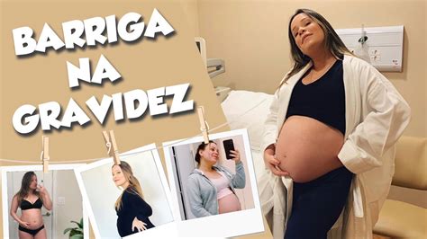 O Crescimento Da Minha Barriga Na Gravidez Youtube