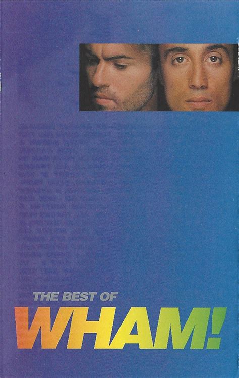 Wham The Best Of Wham If You Were There 1997 Cassette Discogs