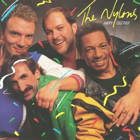 The Nylons Happy Together Lyrics And Tracklist Genius