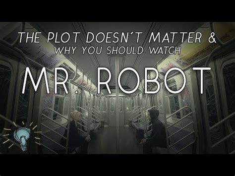 Arrogant• jangan lupa di subscribe untuk part berikutnya terimakasih. The Plot Doesn't Matter: Why You Should Watch Mr. Robot ...
