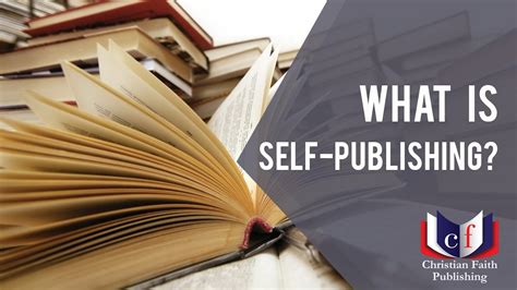 What Is Self Publishing Christian Faith Publishing Youtube