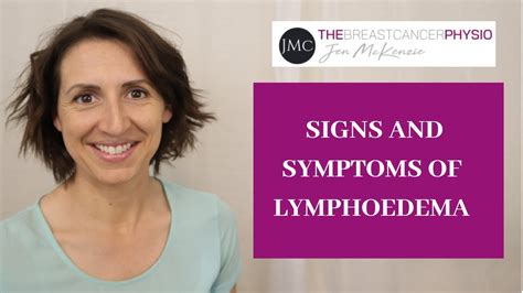 Signs And Symptoms Of Breast Cancer Related Lymphoedema Youtube