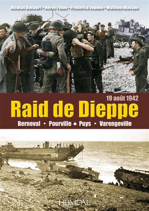 dieppe 19 aout 1942 le raid by nicolas bucourt french hardcover book free sh 9782840483168