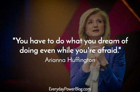 23 Arianna Huffington Quotes On American Culture 2021