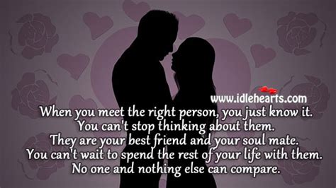 When You Meet The Right Person Youll Know It