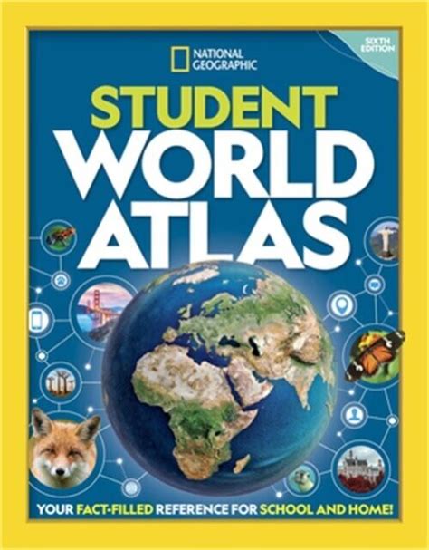 National Geographic Student World Atlas 6th Edition By National