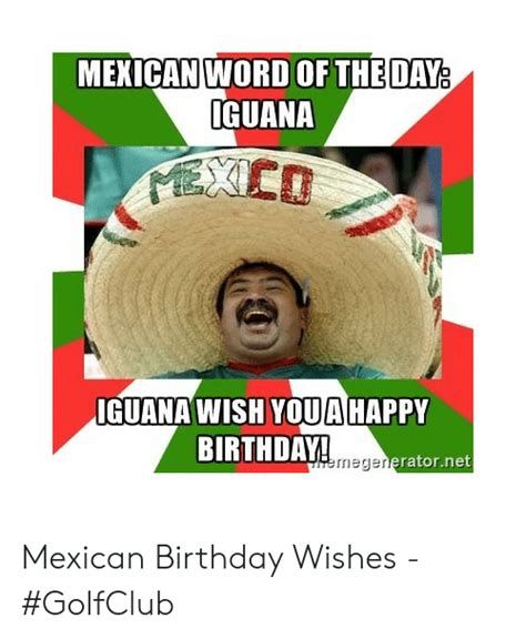 Happy Birthday Meme Funny Mexican Meme Walls