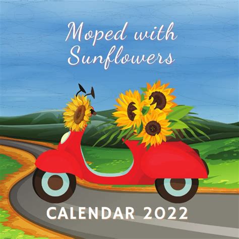 Buy Moped With Sunflowers Calendar 2022 Mini Monthly Planner With