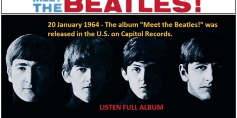 20 January 1964 The Album Meet The Beatles Was Released In The Us