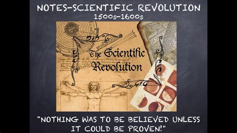 Notes The Scientific Revolution Youtube