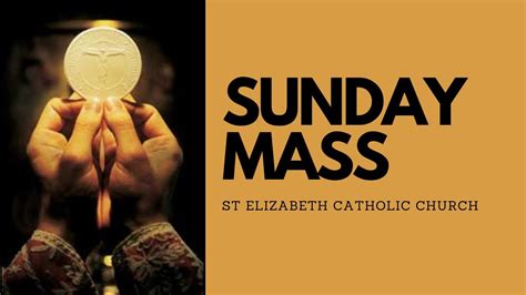 23rd Sunday Mass Youtube