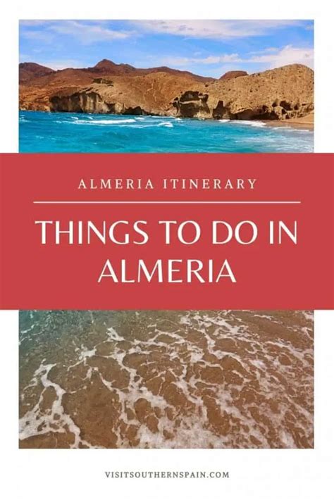 Fun Things To Do In Almeria Spain Day Itinerary Visit Southern Spain