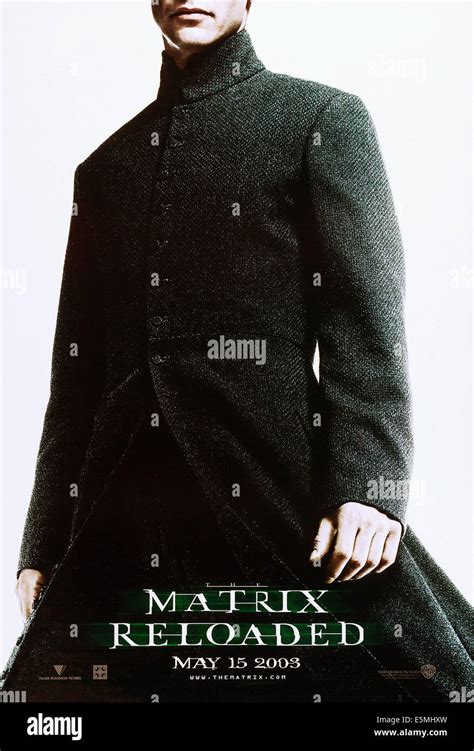 The Matrix Reloaded Keanu Reeves En Advance Poster Art 2003 ©warner