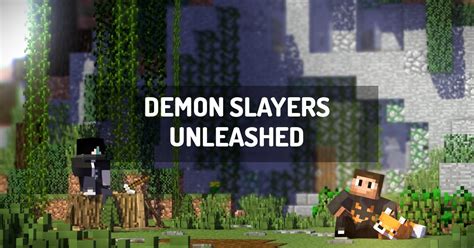 Demon Slayers Unleashed Minecraft Modpack