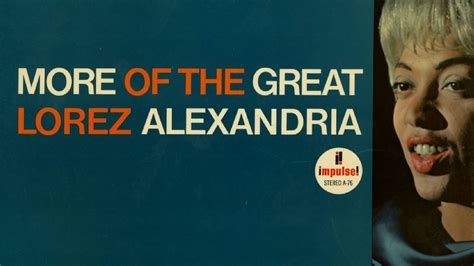 More From The Great Lorez Alexandria Abc Jazz