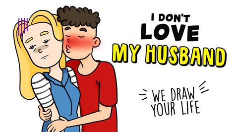 I Dont Love My Husband 😞 Real Story My Life Sucks Youtube