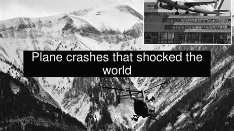 Plane Crashes That Shocked The World Youtube