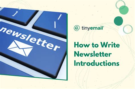 How To Write Newsletter Introductions With Examples Tinyemail® Marketing Automation