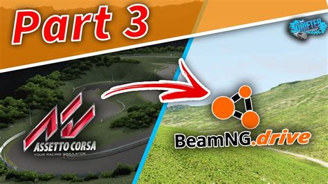 Importing Assetto Corsa Map To Beamng Drive Importing Map Into Beamng