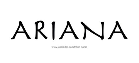Ariana Name Tattoo Designs Name Tattoo Designs Tattoo Designs Name Tattoo