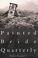 Painted Bride Quarterly: Print Annual 1 by Painted Bride Quarterly ...