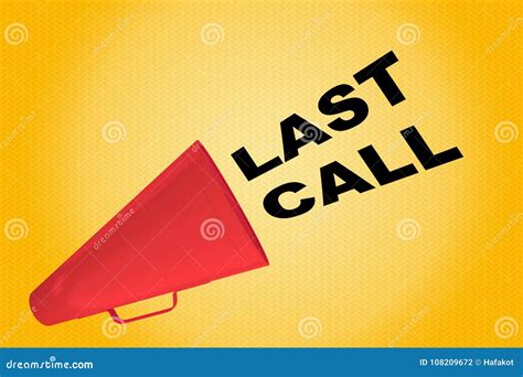 Last Call Concept Stock Illustration Illustration Of Quickly 108209672