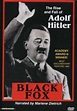 Black Fox: The True Story of Adolf Hitler (1962) - FilmAffinity