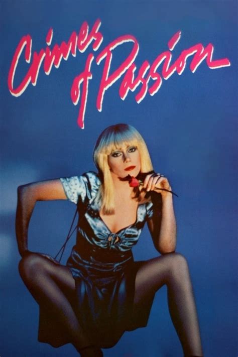 Crimes Of Passion 1984 Posters — The Movie Database Tmdb