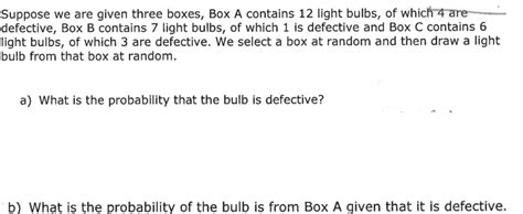 Solved Suppose We Are Given Three Boxes Box A Contains 12