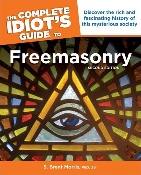 The Complete Idiots Guide To Freemasonry 2nd Edition Dk Us