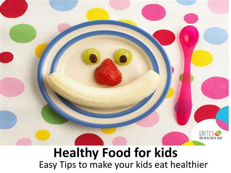 Ppt Healthy Food For Kids Powerpoint Presentation Free