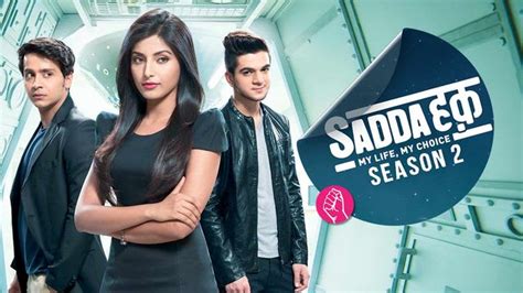 Sadda Haq My Life My Choice Serial Full Episodes Watch Sadda Haq