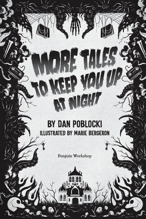 More Tales To Keep You Up At Night By Dan Poblocki 9780593387504