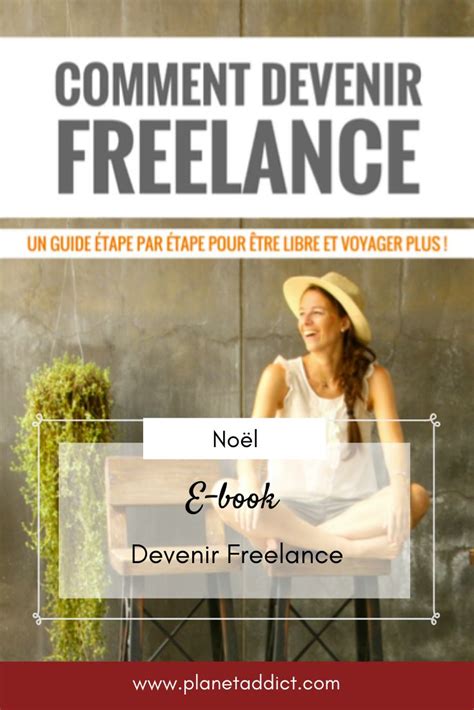 Comment Devenir Freelance Le Guide E Book Guide Je Suis Libre