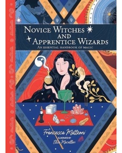 Novice Witches And Apprentice Wizar Matteoni Francesca Compra