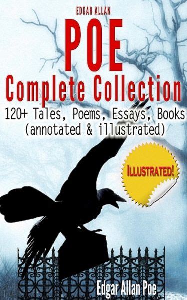 Edgar Allan Poe Complete Collection 120 Tales Poems Ebook Epub
