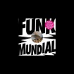 ‎Daniel Haaksman presents Funk Mundial - Album by Various Artists ...
